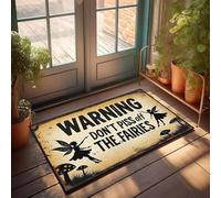 XYBH Welcome-Ish - Felpudo para puerta con texto en inglés «Don'T Piss Off The Fairies» (40 x 60 cm)