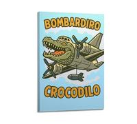 XYEMLZCC Bombardiro Crocodilo - Póster italiano de Brainrot Ani, pintura decorativa, lienzo, póster de pared e imagen artística moderna para decoración de dormitorio familiar, pósteres de 20 x 30