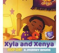 Xyla and Xenya: Hop On! A Journey Begins: 1