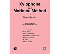 Xylophone and Marimba Method: Basic Instruction Designed for the Beginner: 1