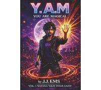 Y.A.M You Are Magical Vol. 1 Shining Your Inner Light
