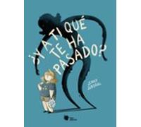 ¿y A Ti Que Te Ha Pasado?