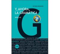Y, ahora, la gramática 2 - Nivel A2 | Julia Miñano López