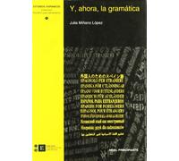 Y Ahora La Gramatica