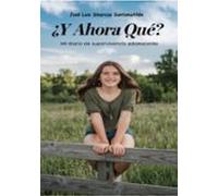 ¿y Ahora Qué? (ebook)