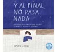 Y Al Final No Pasa Nada (audiolibro)