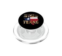Y´All Can go to Hell i´m Going to Texas PopSockets PopGrip para MagSafe