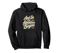 Y Así Comienza La Aventura Sendero Sudadera con Capucha