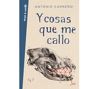 Y cosas que me callo (Verso&Cuento) – Aguilar