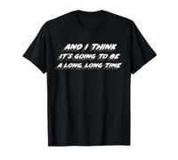 Y Creo Que va a ser Mucho, Mucho Tiempo | Canción Camiseta