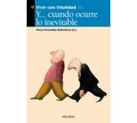Y Cuando Ocurre Lo Inevitable (vivir Con Vitalidad V)