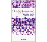 Y después de la muerte, ¿qué?: El arte de vivir y de morir: 60 (Alcance)