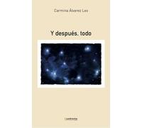 Y después, todo