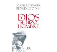 Y Dios Se Hizo Hombre (ebook)