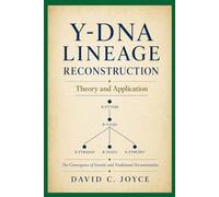 Y-DNA Lineage Reconstruction: Theory and Application