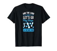 Y el Señor Dijo Vamos a Jugar Bingo Y Así Lo Hicimos Camiseta
