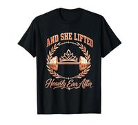 Y Ella Levantó Pesadamente para Siempre Después De Lindo Fitness Femenino Camiseta
