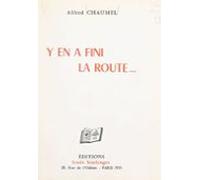 Y En A Fini La Route... (ebook)