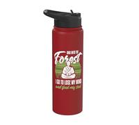 Y en el bosque voy a perder la cabeza y encontrar mi alma Stainless Steel Insulated Water Bottle
