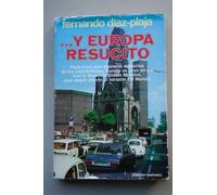 ... Y Europa resucito: (cronicas 1946-1956)