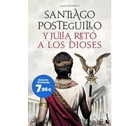 Y Julia retó a los dioses (Julia Domna II): Edición limitada a precio especial (Colección Especial)
