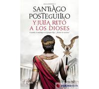Y Julia retó a los dioses. NUEVO. ENVÍO URGENTE (Librería Agapea)
