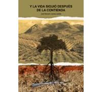 Y La Vida Siguió Después De La Contienda (ebook)