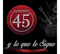 Norteno 4.5 - Y Lo Que Le Sigue