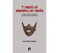Y nació el asesino en serie: El origen cultural del monstruo en el cine de terror estadou (Mayor)