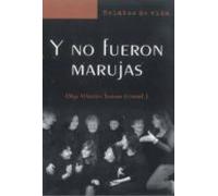 Y No Fueron Marujas