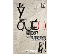 ¿Y para qué sirve un libro?: 6 (Los libros de…)