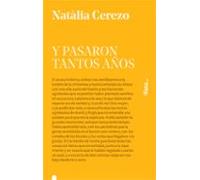 Y Pasaron Tantos Años