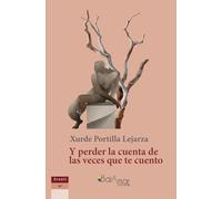 Y PERDER LA CUENTA DE LAS VECES QUE TE CUENTO