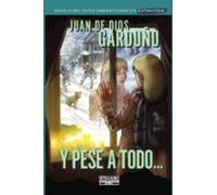 Y pese a todo...