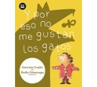 Y por eso no me gustan los gatos: 27 (Primeros Lectores)