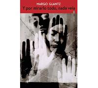 Y por mirarlo todo nada veía (REALIDADES)