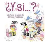 ¿Y SI...? (ALBUM ILUSTRADO)