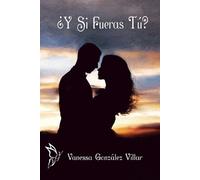 ¿Y SI FUERAS TÚ?