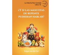 ¿Y si las mascotas de repente pudieran hablar?