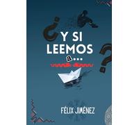 Y si leemos a... Felix Jimenez