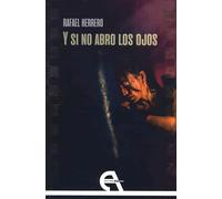 Y si no abro los ojos (TEATRO)