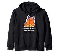 ¿y Si No Soy Lo Suficientemente Tonto? Sudadera con Capucha