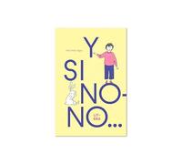 Y si nono... (Álbum ilustrado)