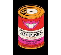 ¿Y si nos replanteamos el canibalismo? (ALBUMES ILUSTRADOS)