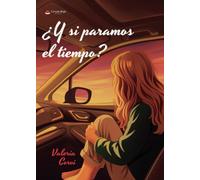 ¿Y si paramos el tiempo?