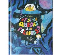 ¿Y si te quedas sin palabras?