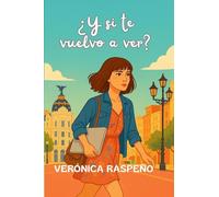 ¿Y si te vuelvo a ver?