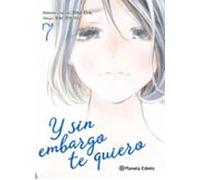 Y sin embargo te quiero nº 07/07 (Manga Josei)