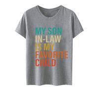 Y Son in Law is My Favorite Child Tops para mujer, camisetas casuales de moda para salir, camisetas gráficas de ajuste holgado, camisetas de playa de manga corta 2025, lindas camisetas de verano, gris