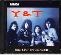 Y&T - BBC in Concert: Live on the Friday Rock Show